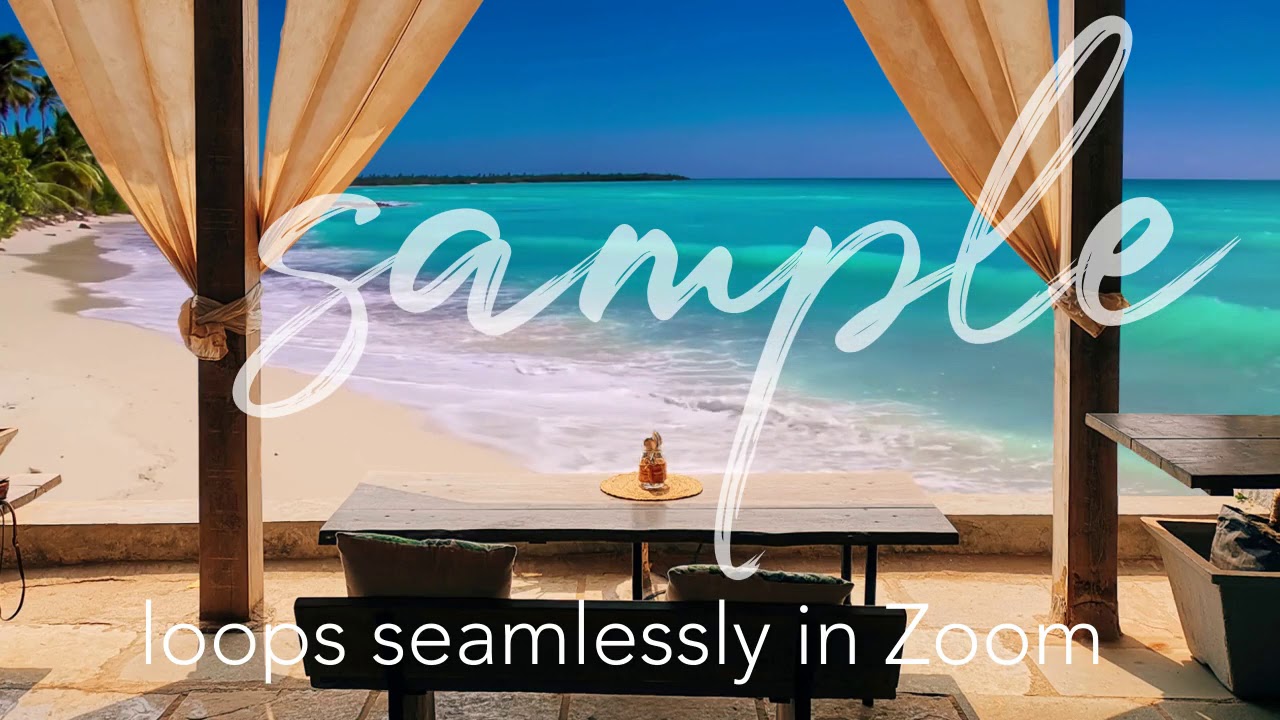 beach cabana ZOOM video background sample YouTube