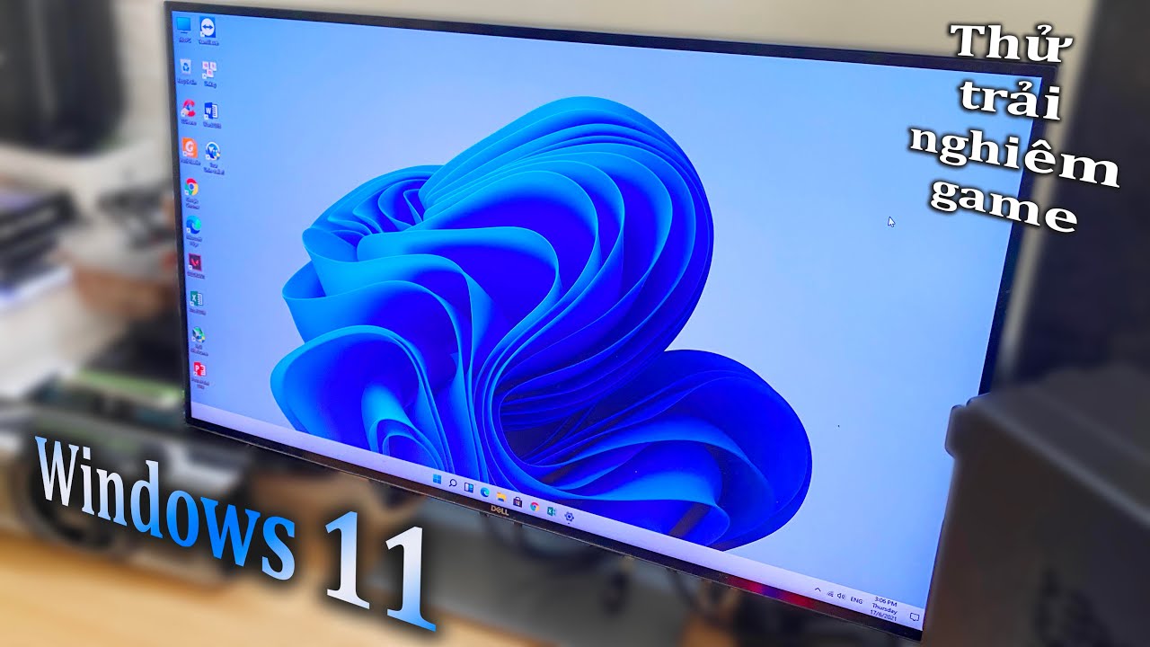Thử Cài đặt và dùng thử, trải nghiệm game trên windows 11 mới nhất ...