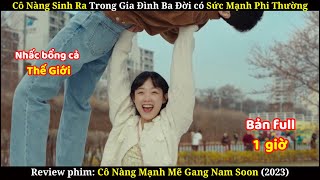 Cô Nàng Siêu Nhân | Review Phim: Cô Nàng Mạnh Mẽ Gang Nam Soon | Bản Full screenshot 4