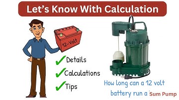 How Long Will A 12V Battery Run A Sump Pump | The Ugly Truth About Sump Pumps You Never Knew