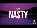 Russ - Nasty (Lyrics) "she said spank me, that