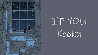 If You Lyrics - Kooku