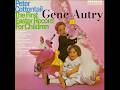 Peter Cottontail: Gene Autry