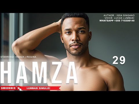HAMZA MZEE PART 29