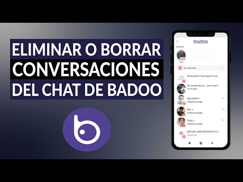Cómo eliminar o borrar conversaciones del chat de BADOO - Rápido y fácil