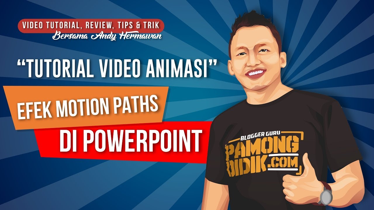 PowerPoint Tutorial: Cara Mudah Membuat Efek Video Animasi Dengan Motion Paths - MahirPPT.com