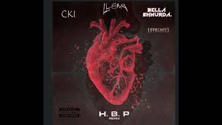 CKI, Llona ft Bella Shmurda - HBP (KVNGMIX Mashup)