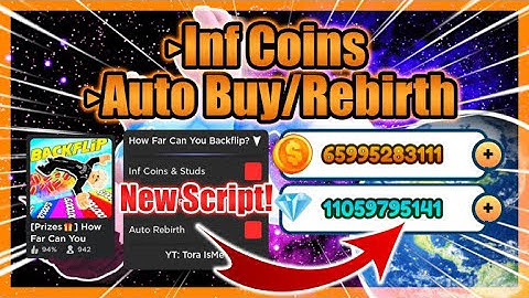 *ROBLOX* How Far Can You Backflip Script • Infinite Coins Script • Auto Buy • Auto Rebirth