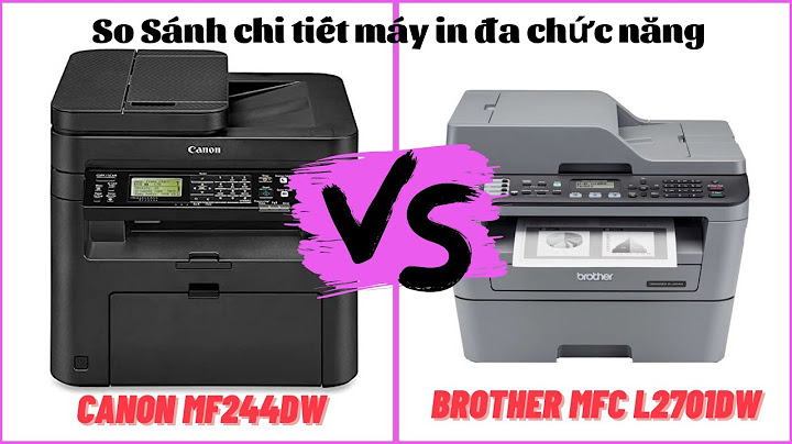 Đánh giá dòng máy in brother mfc l2701 dw năm 2024