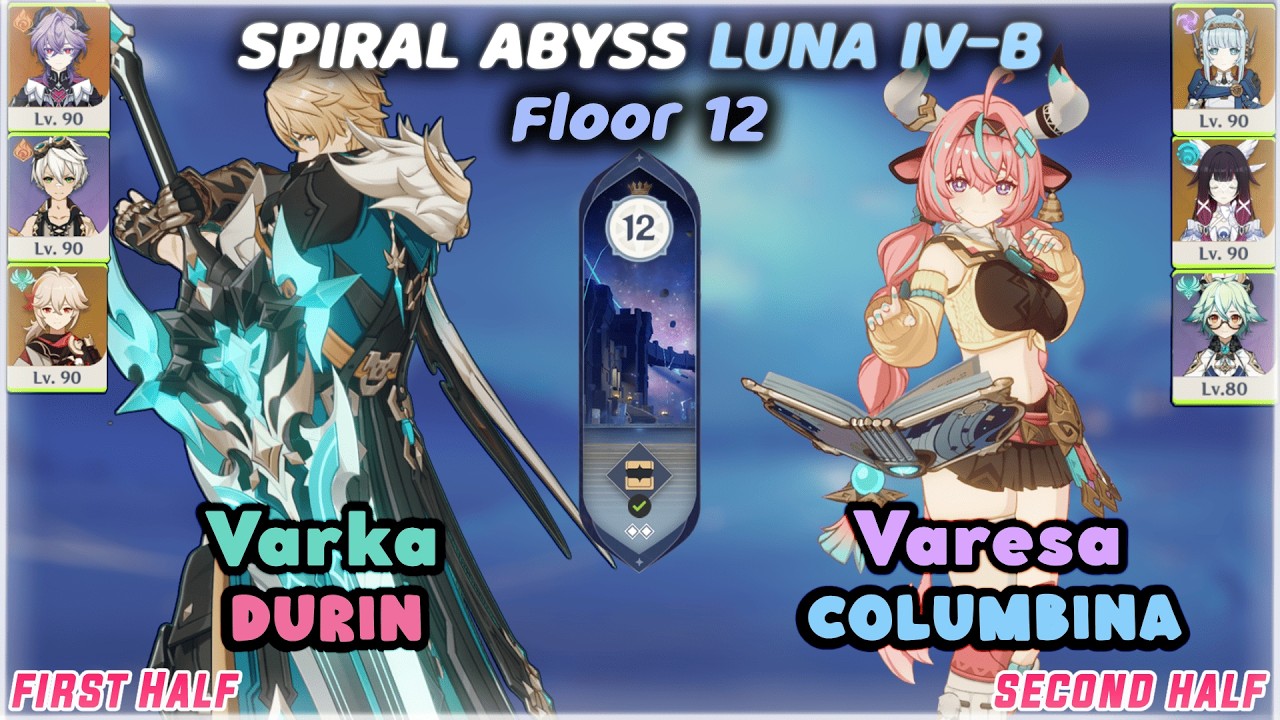 C0 Varka Durin & C0 Varesa Columbina / Luna IV-B Spiral Abyss (Floor 12) 9 Stars / Genshin Impact