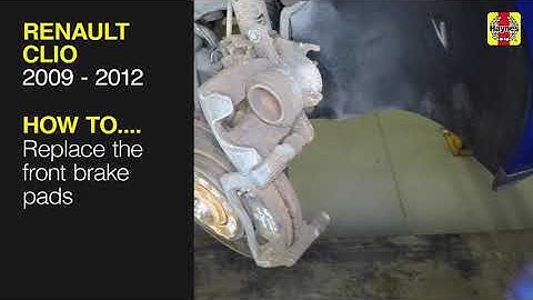 Renault Clio (2009 - 2012) - Replace the Front Brake pads
