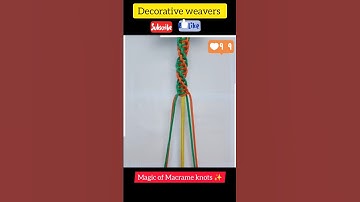 Magic of Macrame knots ✨| video tutorial no.12| #macrame #videotutorial #shorts #viral #2023 #knots