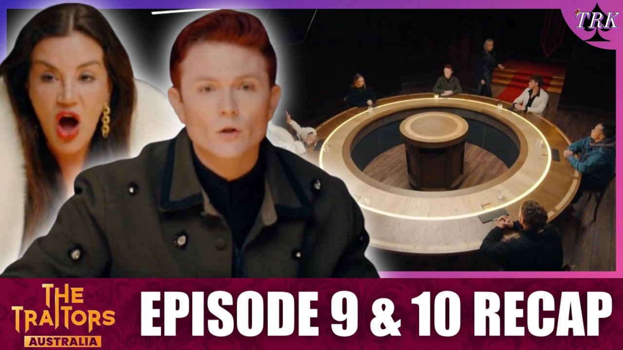 The Traitors Australia Season 3 | Episode 9 & 10 Recap