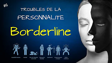 Pourquoi une personne devient borderline