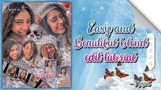 Fanpage easy and beautiful blend edit tutorial//Nusrat's Tutorial✦