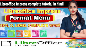 Libreoffice Impress Format Menu | Libreoffice Impress Format Menu Complete Tutorial in Hindi 