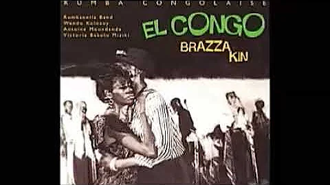 Various ‎– El Congo Brazza Kin : Rumba Congolaise 60's African Latin, Salsa, Folk, Soukous Music 🇨🇩