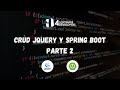 CRUD JQuery y Spring Boot API REST Parte 2 | 4SoftwareDevelopers