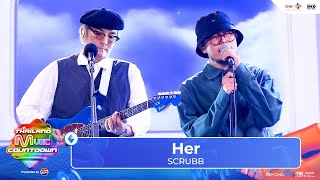 Download Lagu SCRUBB - Her | Thailand Music Countdown EP.6 16 JUNE 2024 MP3