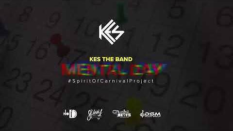 Thumbnail of Kes - Mental Day (Spirit Of Carnival Project) | Soca 2023