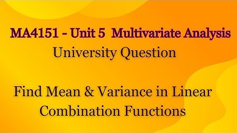 Find Mean & Variance Value in Multivariate Analysis | Unit 5 | MA4151