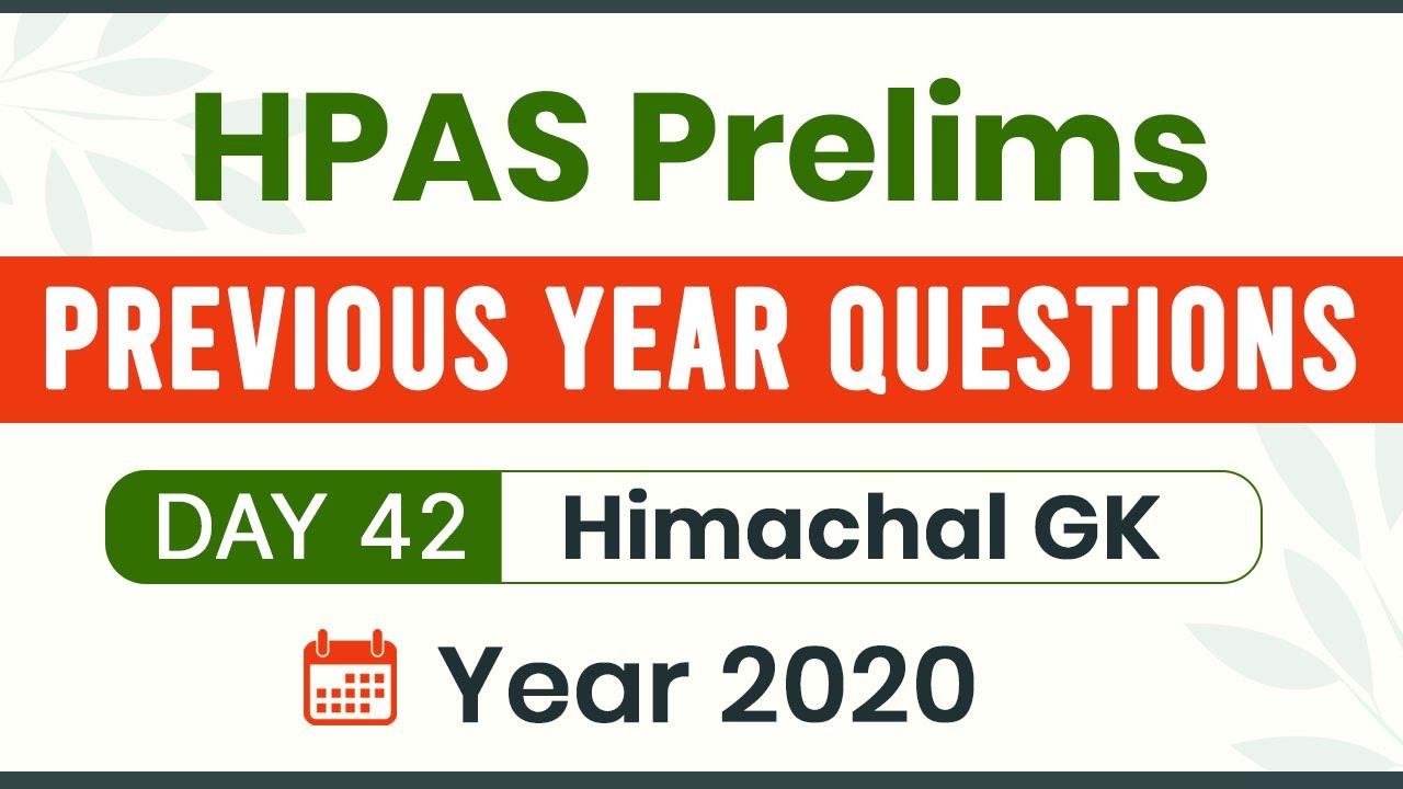 HPAS Prelims PYQs Analysis and Discussion | Day 42 - Himachal GK - 2020 | HPAS 2022