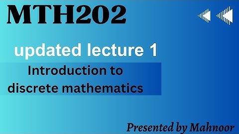 mth202 short lecture 1 | vu updated short lecture 2024 | by Mahnoor