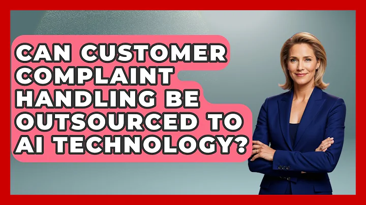 Can Customer Complaint Handling Be Outsourced to AI Technology? | Customer First Leadership News