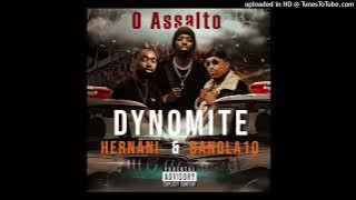 Dynomite Sumbana Ft Hernâni & Bangla 10 - O Assalto_Volume moz