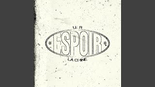 ESPOIR (LE R) - Reverse & La Chine