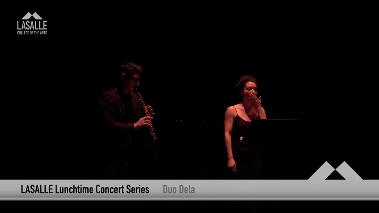 Duo Dela, Joseph Lallo and Claire Trouilloud, Lasalle Contemporary School of the Arts Recital