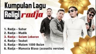 Lagu Religi Radja | Kumpulan Lagu Mp3 Hits 2000an