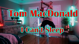 Tom MacDonald - I Can't Sleep - Reaction