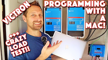 How To Program A Victron Inverter With A Mac & Load Test!