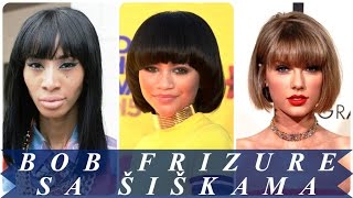 Bob frizure sa šiškama Bob frizure sa šiškama