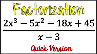 *Quick* Using Factorization to Divide a Polynomial by a Binomial