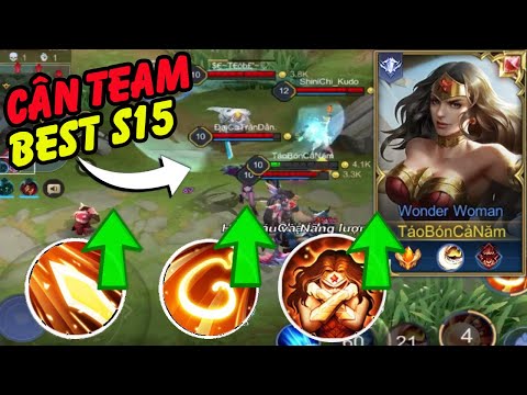 LIÊN QUÂN | WONDER WOMAN MÙA 15 | TĂNG SỨC MẠNH TRỞ LẠI CÂN TEAM | LUÂNCA GAMING