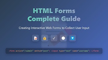HTML Forms Tutorial for Beginners: Create Interactive Web Forms