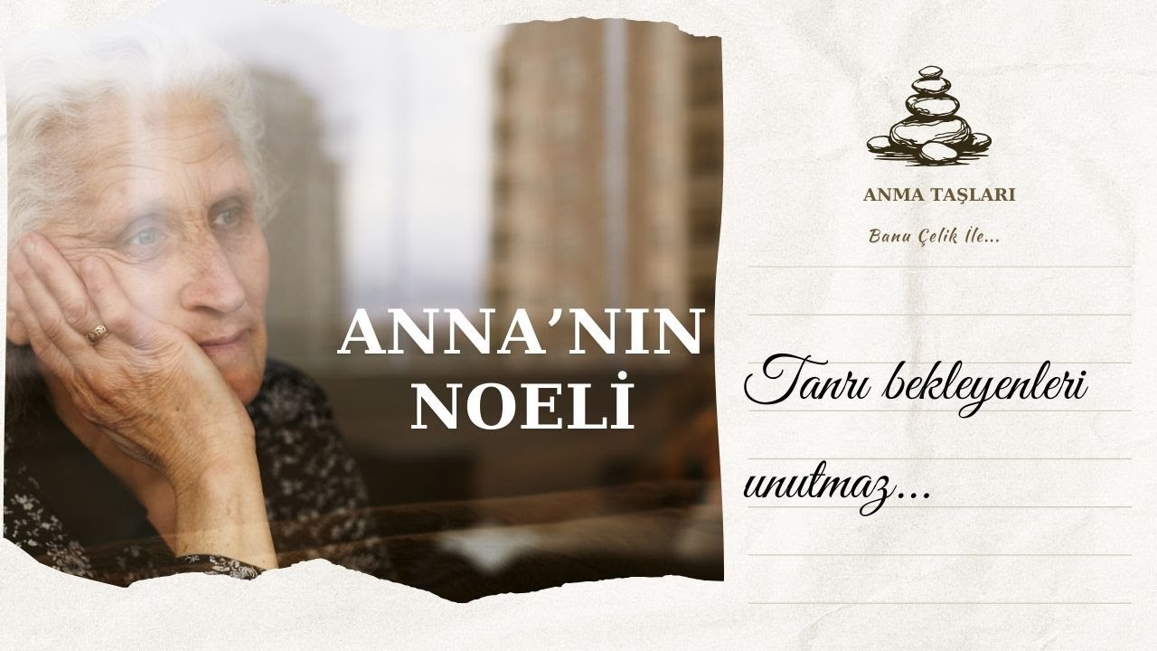 Anna'nın Noel'i - Tanrı bekleyenleri unutmaz