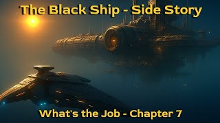 The Black Ship - Side Story | What's the Job - Chapter 7