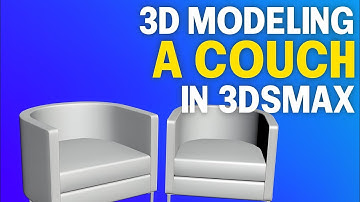 How to Model a Couch in 3ds Max – Complete 3D Furniture Tutorial