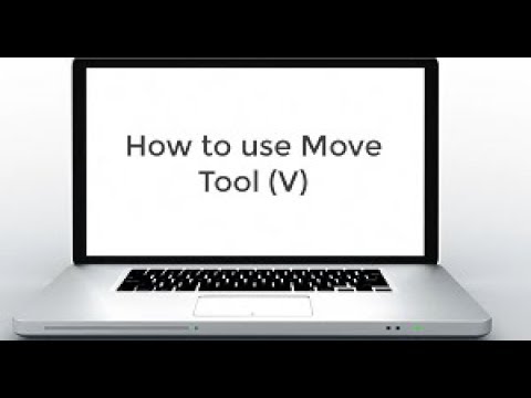 How to use Move Tool (V) on Photoshop [Tutorials]