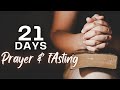 6AM 21 days Prayer and Fasting
