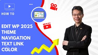 Details How to Change Navigation Text Link Color in WordPress 2025 Theme Update
