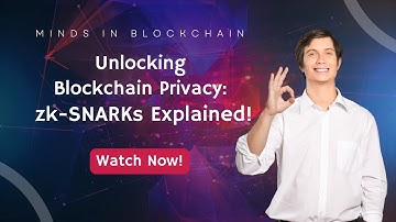 Unlocking Blockchain Privacy  zk SNARKs Explained!