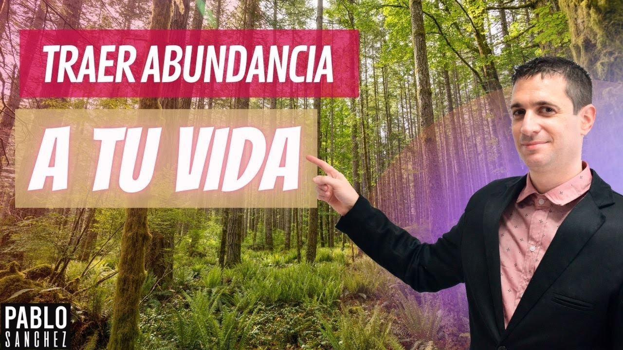 Trae Abundancia a tu Vida Empresarial - YouTube
