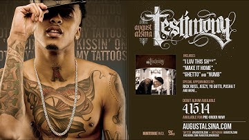 August Alsina- "Kissin' On My Tattoos" Pre-Order 'Testimony' Now!!