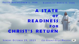 A State of Readiness for Christ&#39;s Return