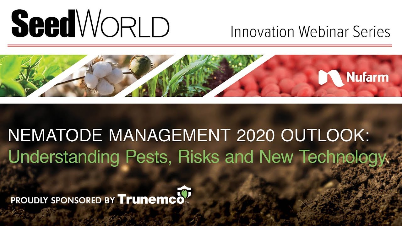 Nematode Management 2020 Outlook: Understanding Pests, Risks and New Technology nematodes when to apply