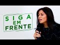 Siga em Frente - Dra. Rosana Alves (Mensagem)
